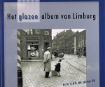 Sef Derkx - Het glazen album van Limburg