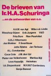 Schuringa, H.A. - De brieven van Ir. H.A. Schuringa en de antwoorden van . . .