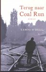 O'Dell, T. - Terug naar Coal Run