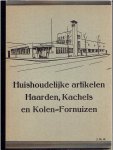 [CATALOGUE - HOUSEHOLD ITEMS] - Huishoudelijke artikelen, Haarden, Kachels en Kolen-Fornuizen - N.V. Handelsmaatschappij voorheen Joh. H. van der Meiden - Amersfoort.
