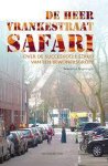 Roland van Wageningen - De Heer Vrankestraat Safari