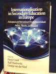 Oonk, Henk, Ralf Maslowski, Greetje van der Werf, - Internationalisation in Secondary Education in Europe