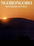Reinhard Kunkel - Ngorongoro