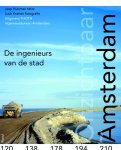 J. Huisman - Onzichtbaar Amsterdam de ingenieurs van de stad