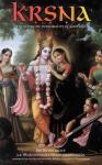 Bhaktivedanta, A. C. - Krsna, the Supreme Personality of Godhead / A Summary Study of Srimad-Bhagavatam's Tenth Canto