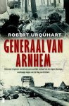 Urquhart, R.E. - Generaal van Arnhem