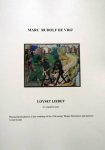 VRIJ, MARC RUDOLF DE. - Loyset Liedet. A companion piece. Manuscript production in the workshop of the 15th century Bruges illuminator and stationer Loyset Liedet.