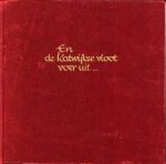 PLAS, JAN VAN DER (VERTELD EN GEILLUSTREERD DOOR) - En de Katwijkse vloot voer uit.