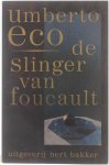 Umberto Eco Yond Boeke Patty Krone - De slinger van Foucault