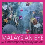 CICLITITA,1 SERENELLA. - Malaysian Eye. Contemporary Malaysian Art. isbn 9788857222509