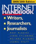 McGuire, M., Stilborne, L., McAdams, M. & Hyatt, L. - The Internet Handbook; For Writers, Rsearchers, and Journalists