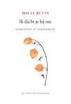 Iris le Rütte - Ik dicht je bij me