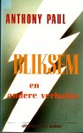 Paul, Anthony - Bliksem en andere verhalen