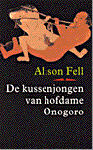 Fell, Alison - De kussenjongen van hofdame Onogoro
