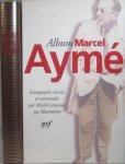 Michel Lécureur 36789 - Album Marcel Aymé Iconographie choisie et commentée