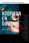 Valkenburg, Hans    Stuijvenberg, Theo van - Koopman en dominee  Onze leiders over zichzelf en onze samenleving