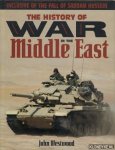 Westwood, John - The History of War in the Middle East. Inclusive of the Fall of Saddam Hussein