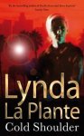 Lynda La Plante - Cold Shoulder