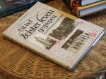 Helfenrath F.  e.a. - Uit het Zeister leven gegrepen. Een beeldverhaal van 1900-1940