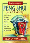 Terah Kathryn Collins - The Western Guide To Feng Shui For Prosperity