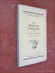 HERMANT, PAUL / DENIS BOOMANS. - La médecine populaire. Préface de Albert Marinus.