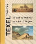 Toon Fey 15618 - Texel in het voetspoor van Jac. P. Thijsse