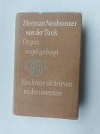 Van der Tuuk, Herman Neubronner - Pen in gal gedoopt een keuze uit brieven en documenten