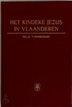 Felix Timmermans 10446 - Het kindeke Jezus in Vlaanderen