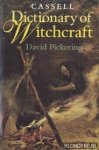 Pickering, David - Dictionary of witchcraft