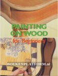 Guinovart, Magda - Painting on Wood for Beginners