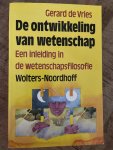 Gerard H. De Vries - De ontwikkeling van wetenschap