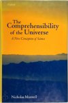 Emeritus Reader In Philosophy Of Science Nicholas Maxwell, Ph., Nicholas Maxwell - The Comprehensibility of the Universe