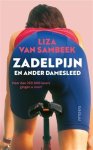 Liza Van Sambeek - Zadelpijn en ander damesleed
