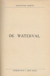 Mackenzie Grieve - De Waterval Mackenzie Grieve - De Waterval