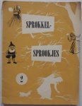 Meester Jur samensteller, Wille Irmgard, 2 kleurplaten van Cramer Rie, omslag Hens Guust - Sprokkelsprookjes 2 eerste helft 3e leerjaar Meester Jur samensteller, Wille Irmgard, 2 kleurplaten van Cramer Rie, omslag Hens Guust - Sprokkelsprookjes 2 eerste helft 3e leerjaar