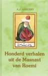 Ǧalāl al-Dīn Rūmī, A.J. Arberry - 100 Verhalen Uit De Masnavi Van Roemi