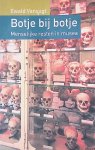 Vanvugt, Ewald - Botje bij botje: Menselijke resten in musea