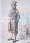 Locher, Hans & Jonieke van Es - Verwante verzamelingen: Prenten en tekeningen uit het bezit van Jan en Wietse van den Noort