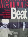 Larry Nager - Memphis Beat  - The lives and times of America's Musical Crossroads