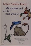 Sylvia Vanden Heede, Anne Westerduin - Mijn staart eraf als het niet waar is