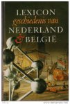 Mulder, Liek (red.) - Lexicon geschiedenis van Nederland & België