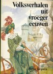 Terpstra, Pieter - Volksverhalen in vroeger eeuwen / druk 1