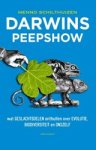 Menno Schilthuizen - Darwins peepshow