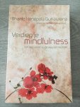 Gunaratana, Henepola - Verdiep je mindfulness / een stap verder op de weg van meditatie
