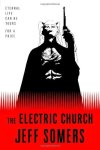 Jeff Somers - The Electric Church