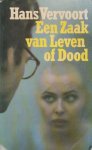 Vervoort (Magelang, Indonesië, 22 april 1939), Johan Willem Sebastiaan (Hans) - Een zaak van keven en dood - Een man duikt plotseling op in Boedapest tijdens een congres van marktonderzoekers.