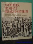 IMHOF, Dirk; TOURNOY, Gilbert en De NAVE, Francine; - ANTWERPEN, DISSIDENT DRUKKERSCENTRUM. DE ROL VAN DE ANTWERPSE DRUKKERS IN DE GODSDIENSTSTRIJD IN ENGELAND ( 16DE EEUW ),