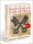 JEROEN  WINDMEIJER - DE BEKENTENISSEN VAN PETRUS