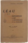  - Léau et son exposition d'art, d'archéologie et de folklore