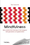 Ger Schurink, Ger Schurink - Mindfulness